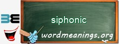 WordMeaning blackboard for siphonic